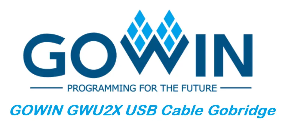 GOWIN GWU2X USB Cable Gobridge