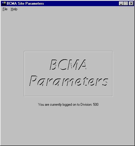 BAR CODE MEDICATION ADMINISTRATION - BCMA Site Parameters Opening Screen