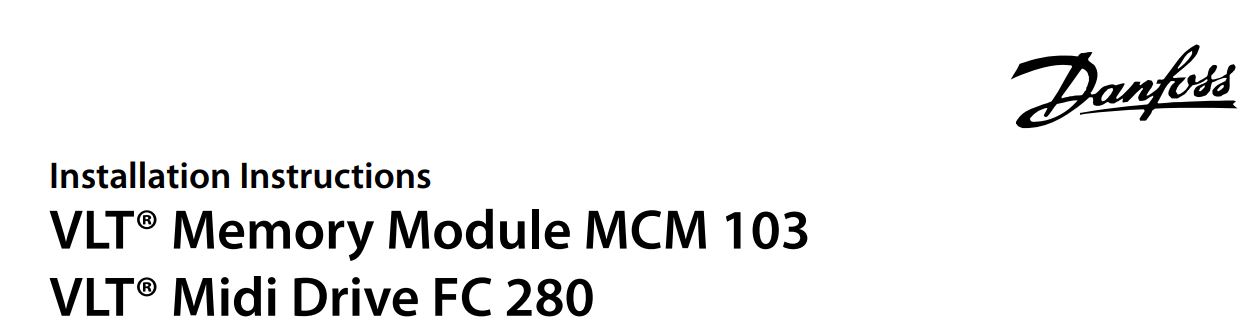 Danfoss 132B0466 VLT Memory Module Instruction Manual