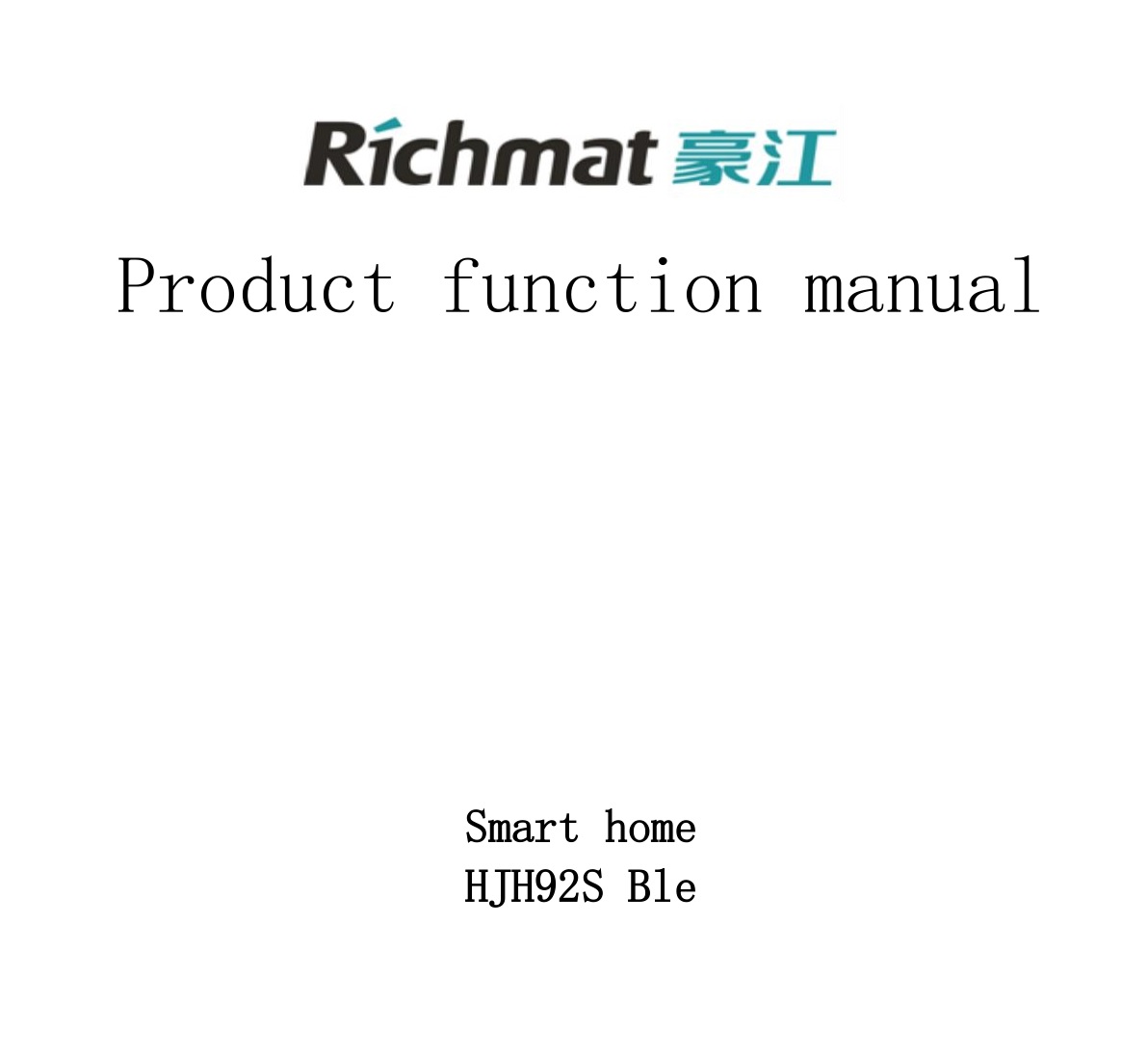Richmat HJH92S Ble Smart Home Remote Control User Manual
