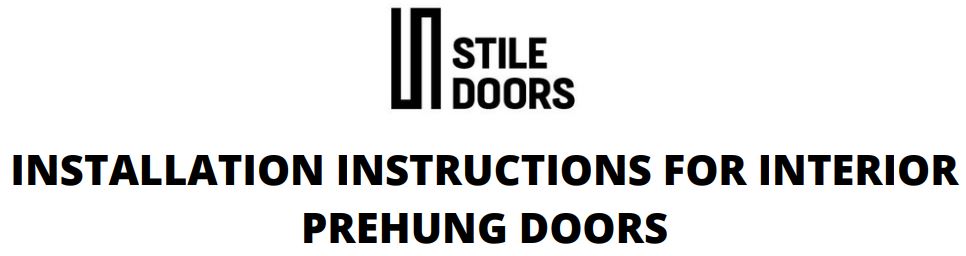 STILE DOOR 850018941716 Interior Prehung Doors Instruction Manual
