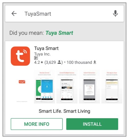 Download the TuyaSmart app from App Store or Google Play