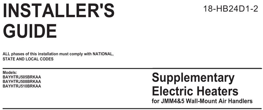 Supplementary Electric Heaters for JMM4&5 Wall-Mount Air Handlers User Manual