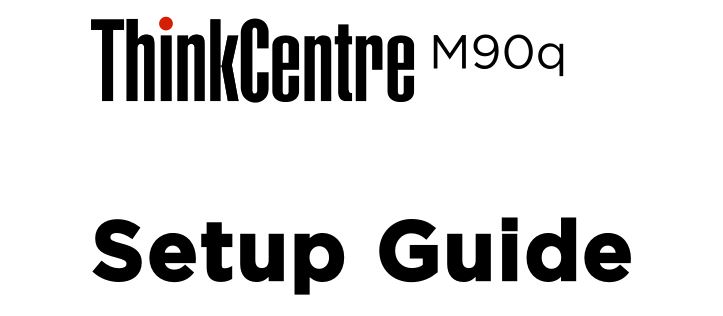ThinkCentre M90q User Manual
