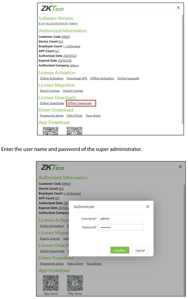 ZKTeco ZKBio Time Powerful Web-Based Time and Attendance Management Software - Offline Deactivate 1