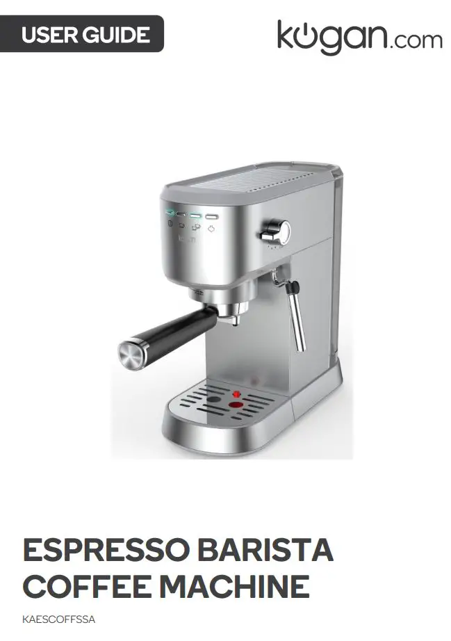kogan KAESCOFFSSA Espresso Barista Coffee Machine User Guide