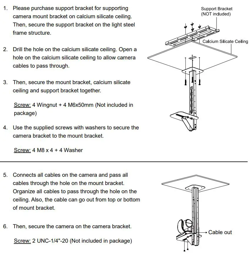 AVer COMCAM570 Dual 4K Audio Tracking Camera User Manual - To mount the camera to the calcium silicate ceiling