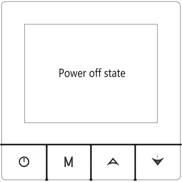 BEOK CONTROLS TDS75 Touch Screen Thermostat Instruction Manual - Power off state