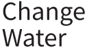 Change Water