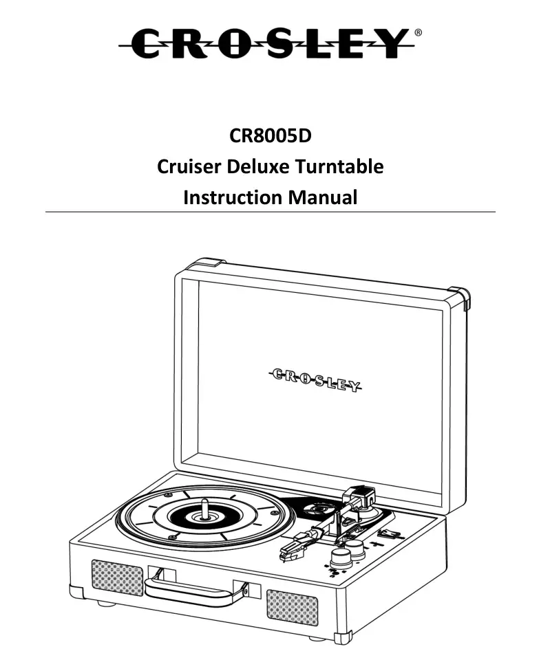 Cruiser Deluxe Turntable CR8005D Instruction Manual