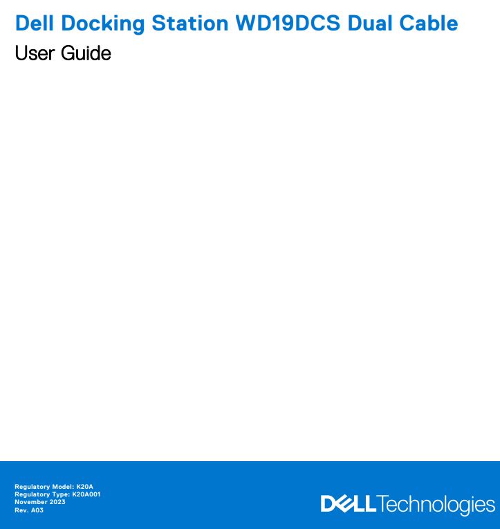 Dell WD19DCS Docking Station Dual Cable User Guide