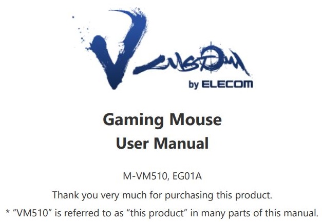 ELECOM M-VM510 Gaming Mouse User Manual
