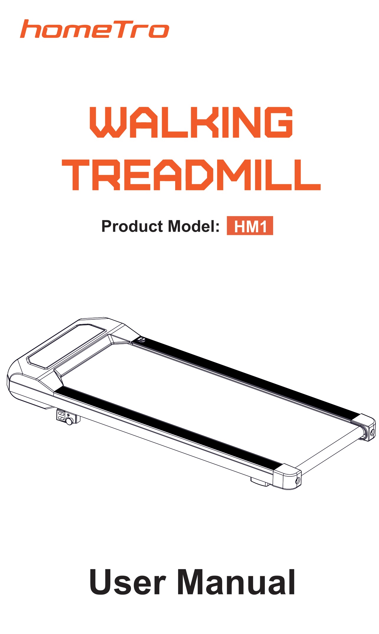 HomeTro HM1 2.5HP Walking Pad with Incline User Manual