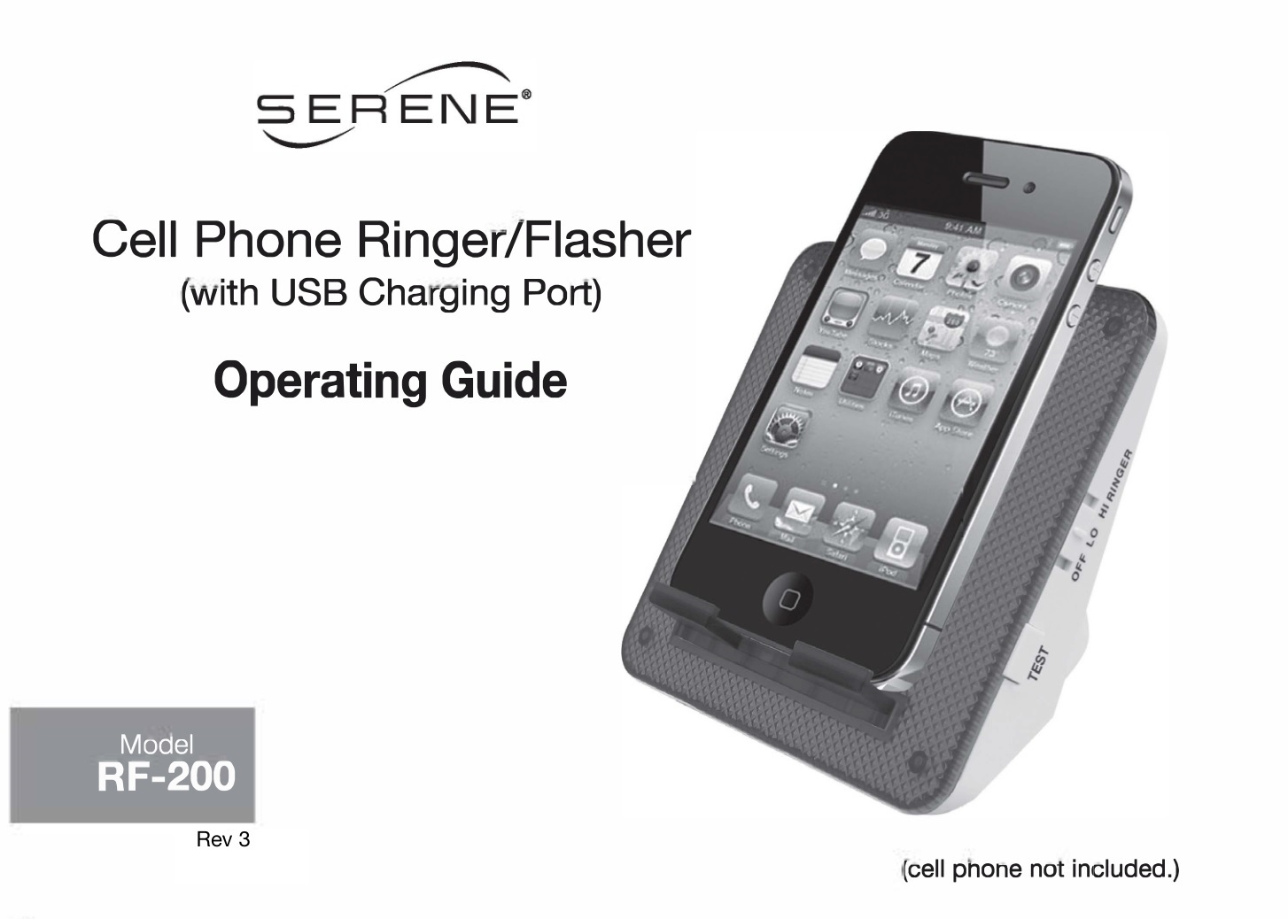 SERENE RF-200 Cell Phone Ringer or Flasher User Guide