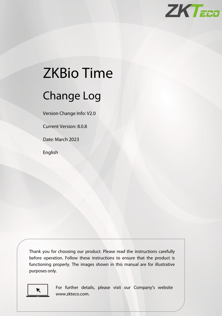 ZKTeco ZKBio Time Powerful Web-Based Time and Attendance Management Software User Guide