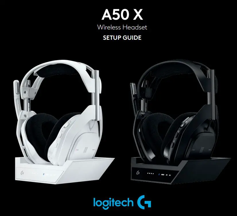 logitech A50 X Wireless Headset User Guide